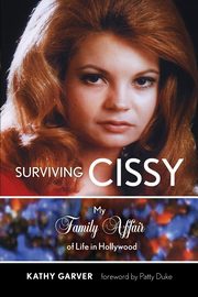 Surviving Cissy, Garver Kathy