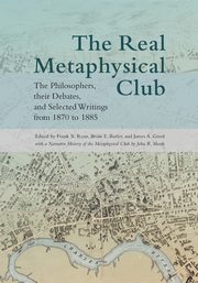 The Real Metaphysical Club, 