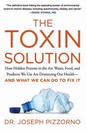 The Toxin Solution, Pizzorno Joseph
