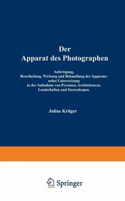 Der Apparat des Photographen, Krger Julius