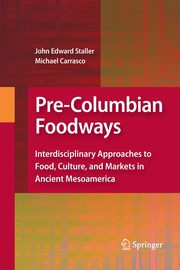 Pre-Columbian Foodways, 