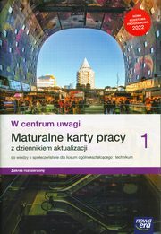 W centrum uwagi 1 Maturalne karty pracy z dziennikiem aktualizacji Zakres rozszerzony, Furman Barbara, Kowalczyk Wodzimierz K., Panimasz Katarzyna