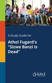 ksiazka tytu: A Study Guide for Athol Fugard's 