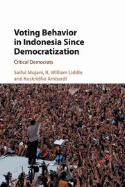 Voting Behaviour in Indonesia since Democratization, Mujani Saiful
