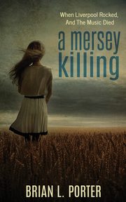 A Mersey Killing, Porter Brian L.