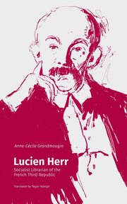 Lucien Herr, Grandmougin Anne-Ccile