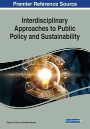 Interdisciplinary Approaches to Public Policy and Sustainability, 