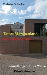 Tatort Mrchenland, Schneider Christian