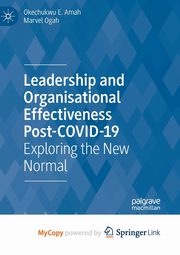 Leadership and Organisational Effectiveness Post-COVID-19, Amah Okechukwu E.