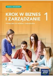 Krok w biznes i zarzdzanie 1 Podrcznik, Makiea Zbigniew, Rachwa Tomasz