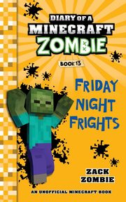 ksiazka tytu: Diary of a Minecraft Zombie Book 13 autor: Zombie Zack