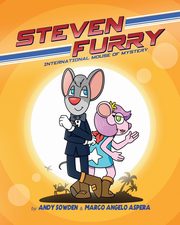 Steven Furry - International Mouse of Mystery, Sowden Andy