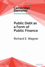 Public Debt as a Form of Public Finance, Wagner Richard E.