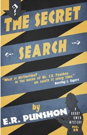 The Secret Search, Punshon E.R.