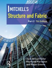 Mitchell's Structure & Fabric Part 2, Foster J S