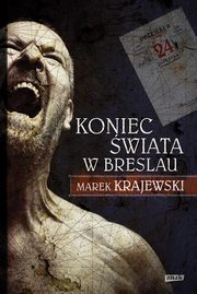 Koniec wiata w Breslau, Krajewski Marek