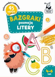 Bazgraki poznaj Litery 4-6 lat, Szumska Katarzyna