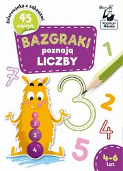 Bazgraki poznaj Liczby 4-6 lat, Szumska Katarzyna