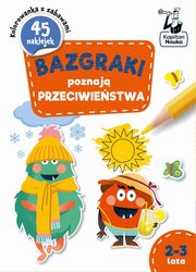 ksiazka tytu: Bazgraki poznaj Przeciwiestwa 2-3 lata autor: Szumska Katarzyna