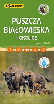 Puszcza Biaowieska i okolice mapa laminowana, praca zbiorowa