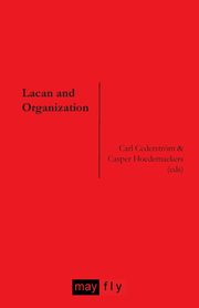 Lacan and Organization, 