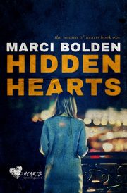 Hidden Hearts, Bolden Marci
