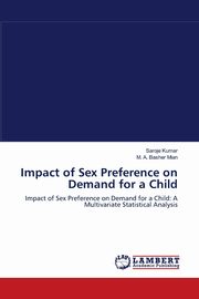 ksiazka tytu: Impact of Sex Preference on Demand for a Child autor: Kumar Saroje