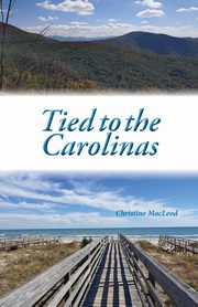 Tied to the Carolinas, MacLeod Christine