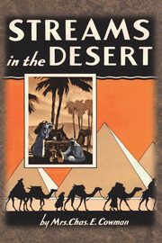 ksiazka tytu: Streams in the Desert autor: Cowman Lettie B.