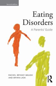 Eating Disorders, Bryant-Waugh Rachel