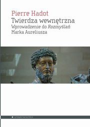 Twierdza wewntrzna, Hadot Pierre