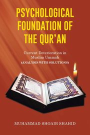 ksiazka tytu: Psychological Foundation of the Qur'an II autor: Shahid Muhammad Shoaib