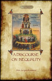 A Discourse on Inequality, Rousseau Jean Jacques