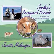 Sesky's Farmyard Friends, Mckeague Janette