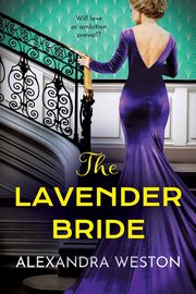 The Lavender Bride, Weston Alexandra