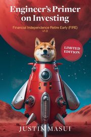 Engineer's Primer on Investing, Masui Justin