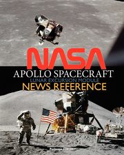 NASA Apollo Spacecraft Lunar Excursion Module News Reference, NASA