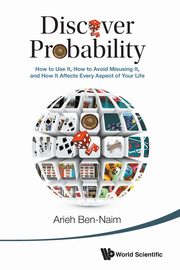 DISCOVER PROBABILITY, ARIEH BEN-NAIM