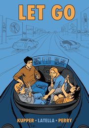 Let Go, Ted Kupper