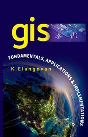 GIS, K. Elangovan
