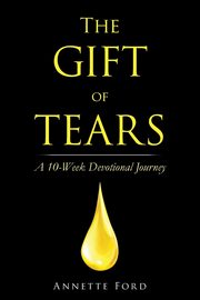 The Gift of Tears, Ford Annette