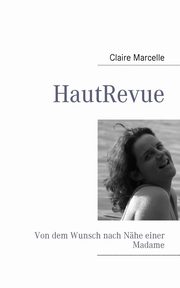 HautRevue, Marcelle Claire