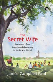 The Secret Wife, Campbell Paul Janice