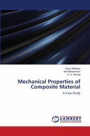Mechanical Properties of Composite Material, Mahajan Gokul