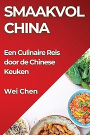 Smaakvol China, Chen Wei