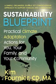 Sustainability Blueprint, Fournier CD MA  Kim