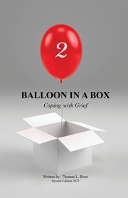 ksiazka tytu: Balloon in A Box autor: Rose Thomas L.