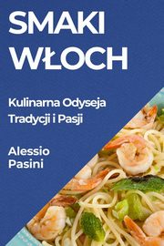 Smaki Woch, Pasini Alessio