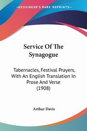 Service Of The Synagogue, Davis Arthur