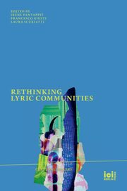 Rethinking Lyric Communities, 